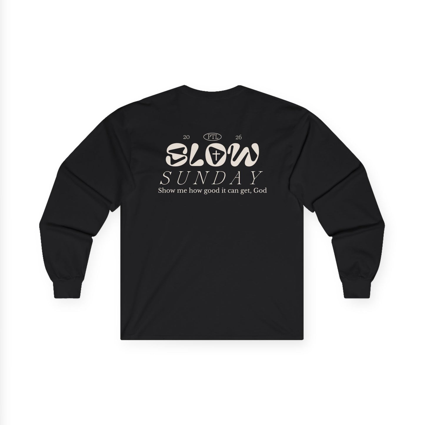 "Slow Sunday" Long sleeve Tee