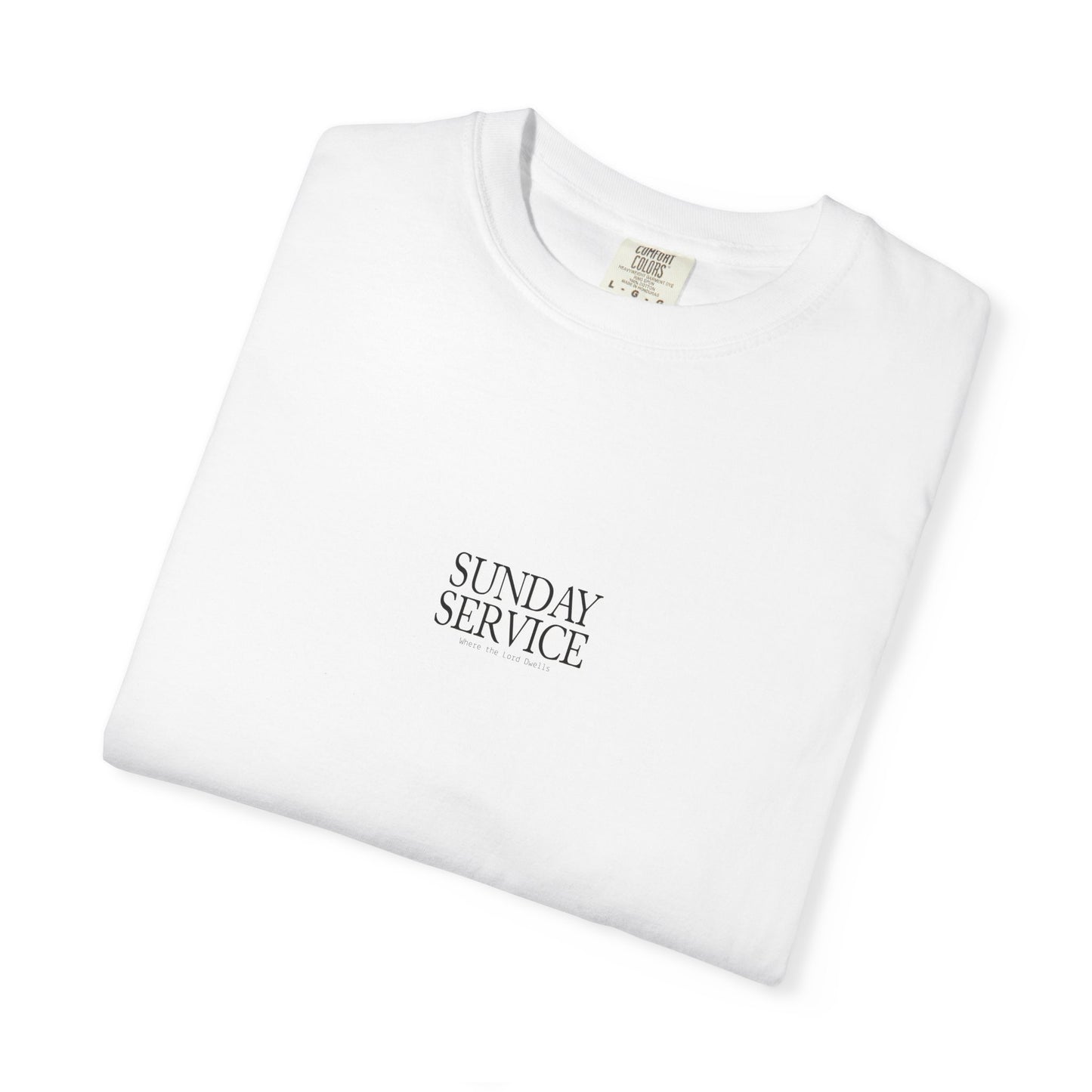 Where the Lord Dwells Tee