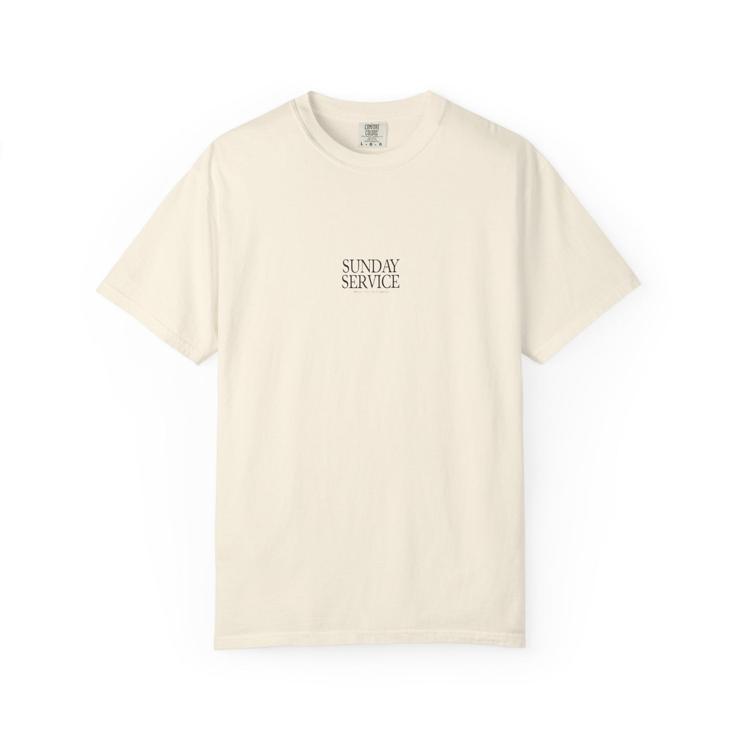 Where the Lord Dwells Tee