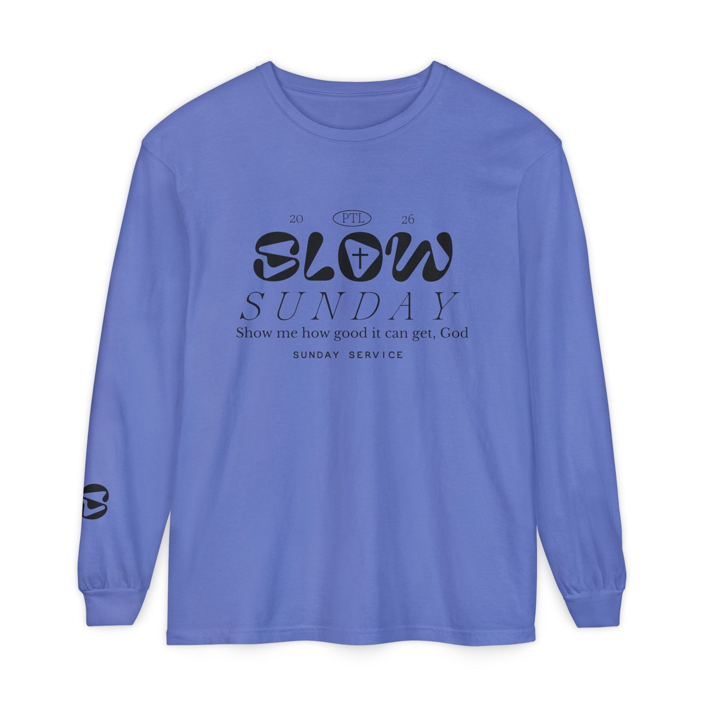 “Slow Sunday” long sleeve