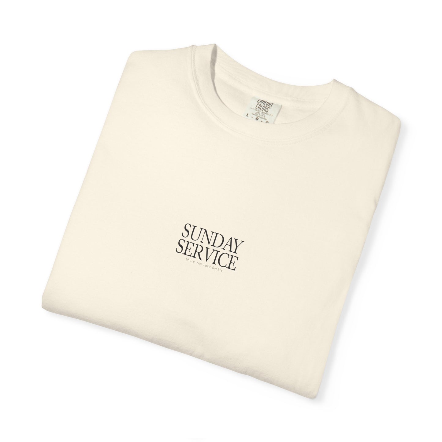 Where the Lord Dwells Tee