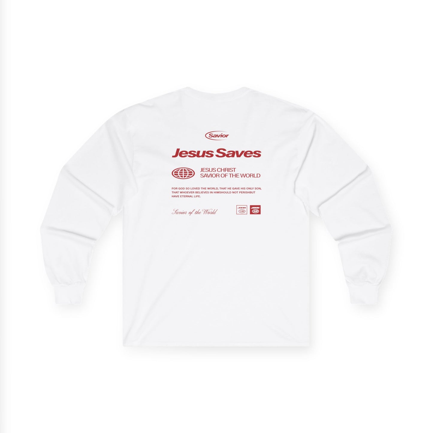 ADULT- Jesus Saves Long Sleeve Tee